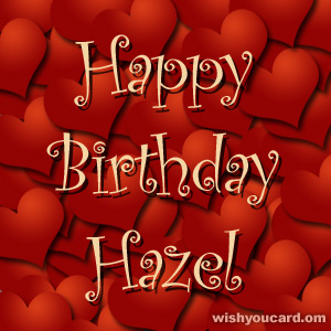 happy birthday Hazel hearts card