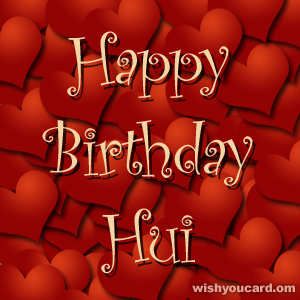 happy birthday Hui hearts card