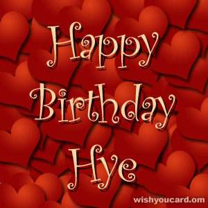 happy birthday Hye hearts card