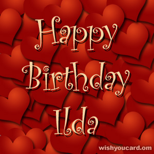happy birthday Ilda hearts card
