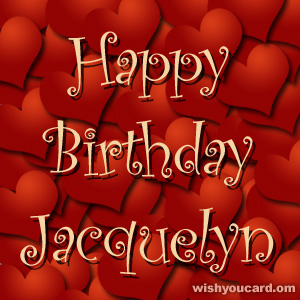 happy birthday Jacquelyn hearts card