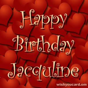 happy birthday Jacquline hearts card