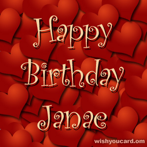 happy birthday Janae hearts card