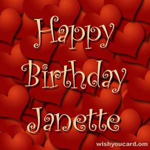 happy birthday Janette hearts card