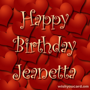 happy birthday Jeanetta hearts card
