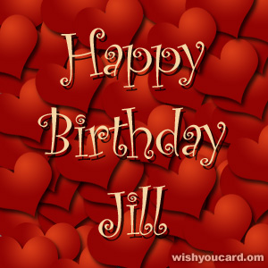 happy birthday Jill hearts card