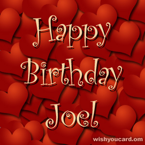 happy birthday Joel hearts card