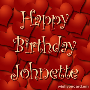 happy birthday Johnette hearts card