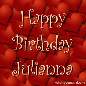 happy birthday Julianna hearts card