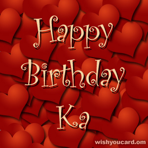 happy birthday Ka hearts card