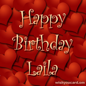 happy birthday Laila hearts card