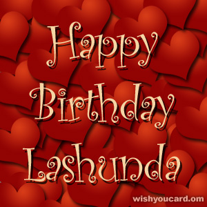 happy birthday Lashunda hearts card