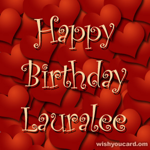 happy birthday Lauralee hearts card