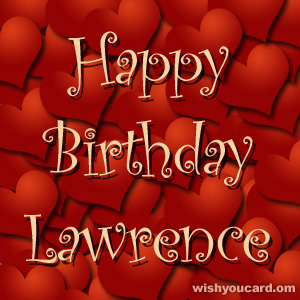 happy birthday Lawrence hearts card