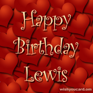 happy birthday Lewis hearts card