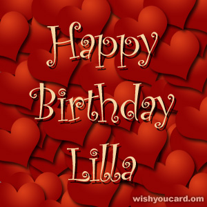 happy birthday Lilla hearts card