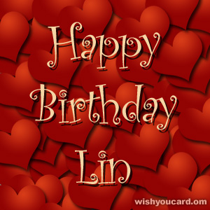 happy birthday Lin hearts card