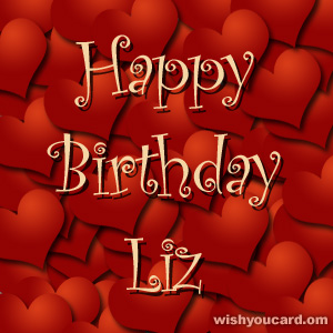 happy birthday Liz hearts card