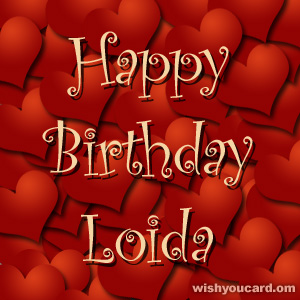 happy birthday Loida hearts card