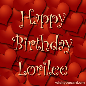happy birthday Lorilee hearts card