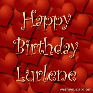 happy birthday Lurlene hearts card