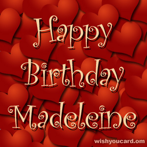 happy birthday Madeleine hearts card