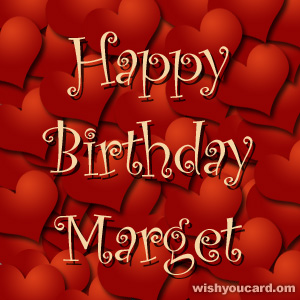 happy birthday Marget hearts card