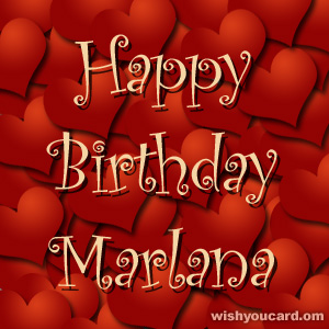 happy birthday Marlana hearts card