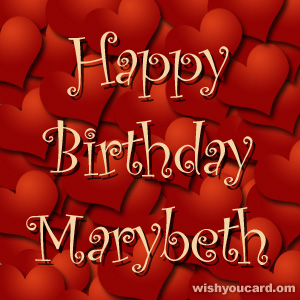 happy birthday Marybeth hearts card