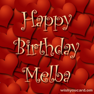 happy birthday Melba hearts card