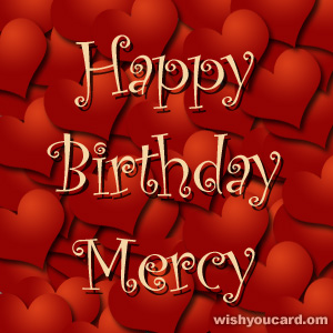 happy birthday Mercy hearts card