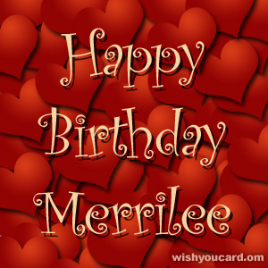 happy birthday Merrilee hearts card