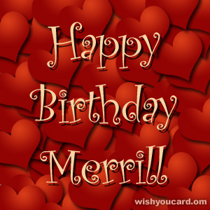 happy birthday Merrill hearts card