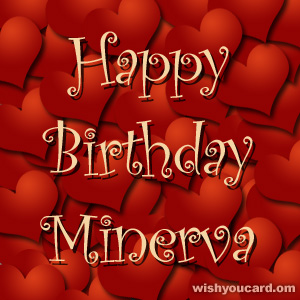 happy birthday Minerva hearts card
