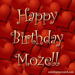 happy birthday Mozell hearts card
