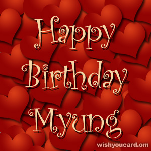 happy birthday Myung hearts card