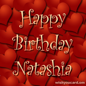 happy birthday Natashia hearts card