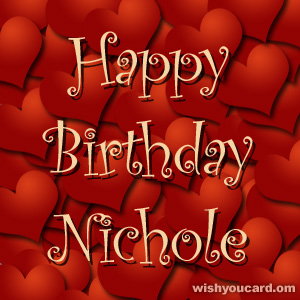 happy birthday Nichole hearts card