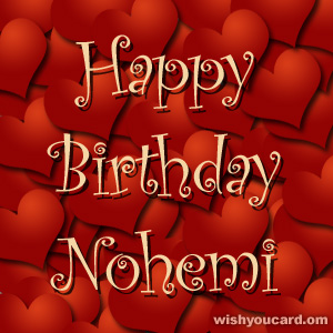 happy birthday Nohemi hearts card