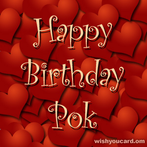 happy birthday Pok hearts card