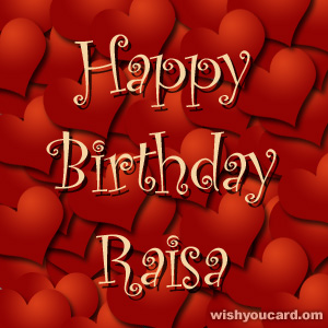 happy birthday Raisa hearts card