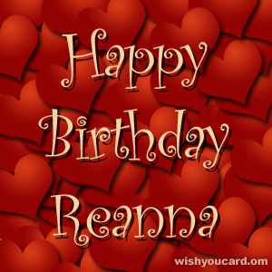 happy birthday Reanna hearts card