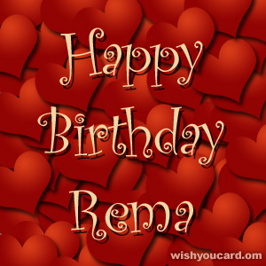 happy birthday Rema hearts card