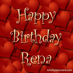 happy birthday Rena hearts card
