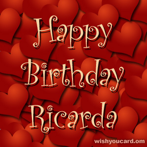 happy birthday Ricarda hearts card