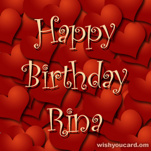 happy birthday Rina hearts card