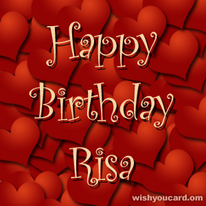 happy birthday Risa hearts card