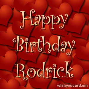 happy birthday Rodrick hearts card