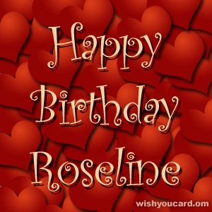 happy birthday Roseline hearts card