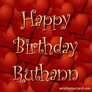 happy birthday Ruthann hearts card